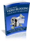 Video Blogging To Millions