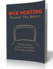 Web Hosting - Beyond The Basics