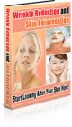 Wrinkle Reduction and Skin Rejuvenation